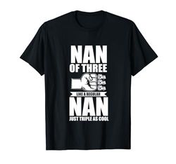 nan de tres como una abuela nan regular Camiseta