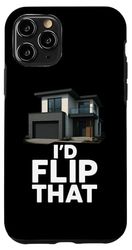 Id Flip That Funny Real Estate Investor Agent Realtor Profit Case for iPhone 11 Pro