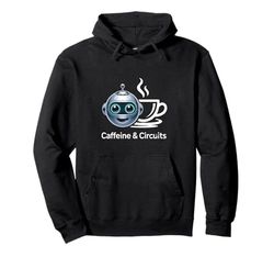 Caffeine and Circuits Robot Coffee Coding Pullover Hoodie