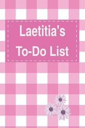 Laetitia's To Do List Notebook: Blank Daily Checklist Planner for Women with 5 Top Priorities | Pink Feminine Style Pattern with Flowers