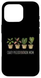 Philodendron Plant - Crazy Philodendron MOM Case for iPhone 16 Pro