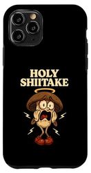 Holy Shiitake Veggie Pun for Chefs Vegans Food Nerds Foodies Custodia per iPhone 11 Pro