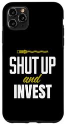 Carcasa para iPhone 11 Pro Max Funny Investing Investor Shut Up and Invest