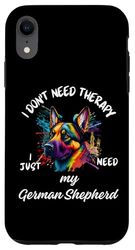 Design per amanti dei pastori tedeschi, con scritta "I just need my dog" Custodia per iPhone XR