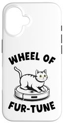 Wheel Of Fur-Tune Cat On Robot Vacuum Cleaner Cat Case for iPhone 16