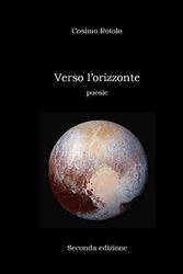 Verso l'orizzonte: poesie