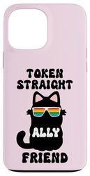 Token Straight Friend Gay Pride Ally Cat Purride LGBTQ Pink Custodia per iPhone 13 Pro Max