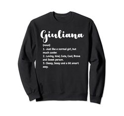 Definizione Giuliana Girl. Personalizzata per Giuliana Felpa