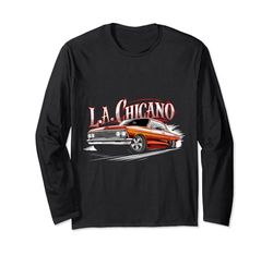 LA Chicano Low Rider Cholo Mexican Cali Car Uomo e Donna Maglia a Manica