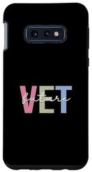 Custodia per Galaxy S10e Future Vet Tech Vet Assistant Veterinario Veterinario Studente veterinario