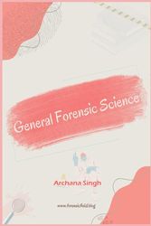 General Forensic Science: For Competitive Exams