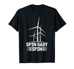 Energy SPIN BABY SPIN FUNNY Electricity T-Shirt