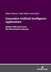 Generative Artificial Intelligence Applications: Holistic Reflections From The Educational Landscape