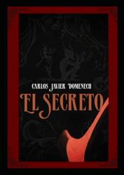 El Secreto: El Legado Del Olvido