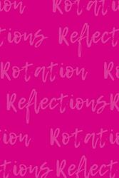 GLOWERA 002 HANDBOOK SIZE- ROTATION REFLECTIONS: PINK