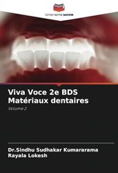 Viva Voce 2e BDS Matériaux dentaires: Volume 2