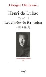 Henri de Lubac - tome 2 Les années de formation (1919-1929) (2)
