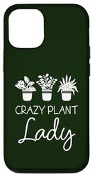 Carcasa para iPhone 14 Pro Divertida y loca señora de las plantas, le encanta la jardinería, la jardinera