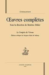 uvres complètes sous la direction de Béatrice Didier. Le ""Congrès de Vérone"".