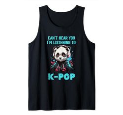 K-Pop No puedo escucharte Estoy escuchando música coreana K-Pop Camiseta sin Mangas