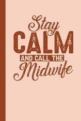 Midwife Gifts: Future Midwife and Midwife Notebook