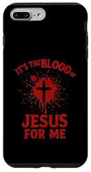 It's the Blood of Jesus for Me Bloody Cross Faith Gospel Case for iPhone 7 Plus/8 Plus