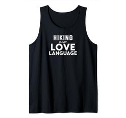 Funny Hiking Hiker Hiking Is My Love Language Canotta