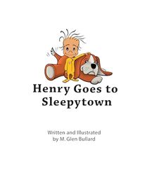 Henry Goes to Sleepytown