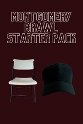 Montgomery Brawl Starter Pack