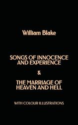 Songs of Innocence and Experience & The Marriage of Heaven and Hell: With colour illustrations