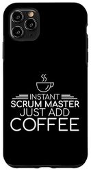 Scrum Master Coffee Scrum Case for iPhone 11 Pro Max