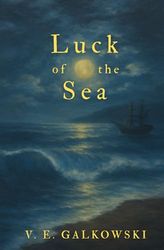Luck of the Sea
