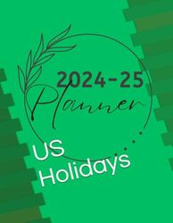 US Holiday Day time for March 2024 to Dec 2025