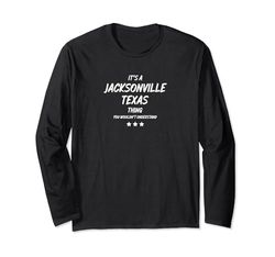 È UNA COSA DI JACKSONVILLE TEXAS Maglia a Manica