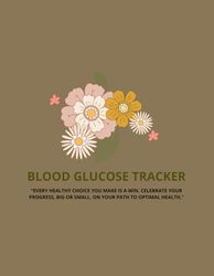 Blood Glucose Tracker: Taking Charge of My Health