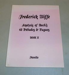 Analysis of Bach's 48 Preludes & Fugues Book 2