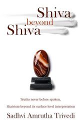 Shiva beyond Shiva