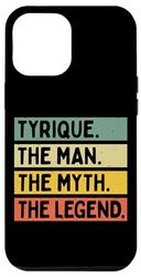 Carcasa para iPhone 12 Pro Max Tyrique The Man The Myth The Legend - Cita personalizada divertida