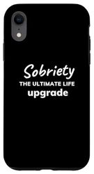 Custodia per iPhone XR Alla moda sobrio: "Sobriety: Ultimate Life Upgrade"