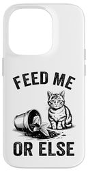Feed Me Or Else Plante pour Chat Chaton Plantes Amoureux des chats Coque pour iPhone 14 Pro