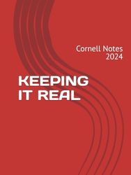 Cornell Notes 2024: Keeping It Real