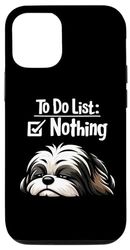 Carcasa para iPhone 12/12 Pro Shih Tzu Funny Lazy Pet Cute To Do List Nada Niños Niñas