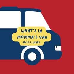 What's in Momma's Van: A realistic counting book.