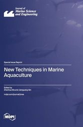 New Techniques in Marine Aquaculture