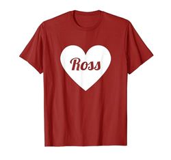 I Love Ross, I Heart Ross - Nombre Corazón Personalizado Camiseta