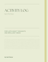 Activity Log Book: Notepad For Business Work, Organized Time and Office Productivity, Tasks, Projects, Appointments | 8.5 x 11 in | 72 Sheets