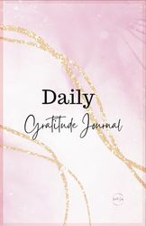 Daily Gratitude Journal: gratitude journal