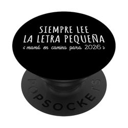 Futura Mamá Primeriza 2026 - Anuncio Embarazo Bebé En Camino PopSockets PopGrip Adhesivo