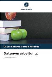 Datenverarbeitung.: Freie Software.
