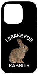 I Brake For Rabbits Bunny Floppy Ears Wildlife Tee Case for iPhone 14 Pro